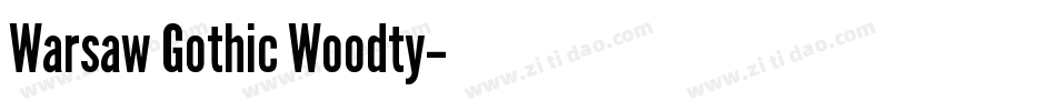Warsaw Gothic Woodty字体转换